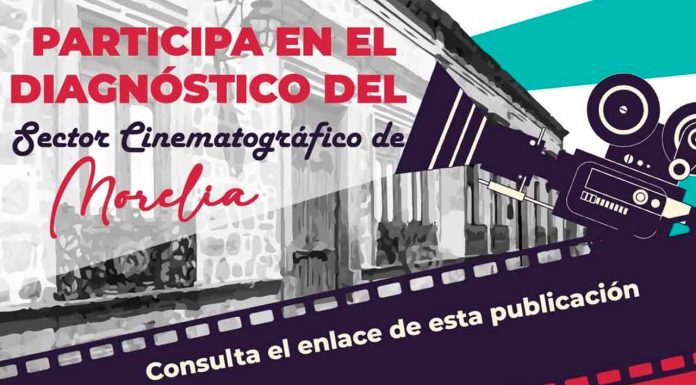 Últimos días para participar en el Diagnóstico del sector cinematográfico de Morelia