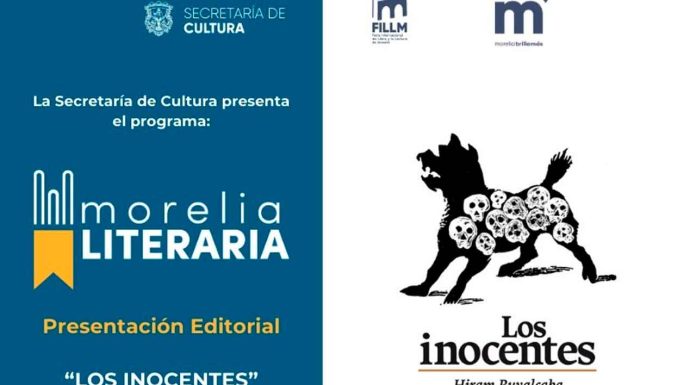 Invita SeCultura Morelia a la presentación editorial de ‘Los Inocentes’