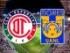 ¿A qué hora y dónde ver el partido Tigres vs Toluca?