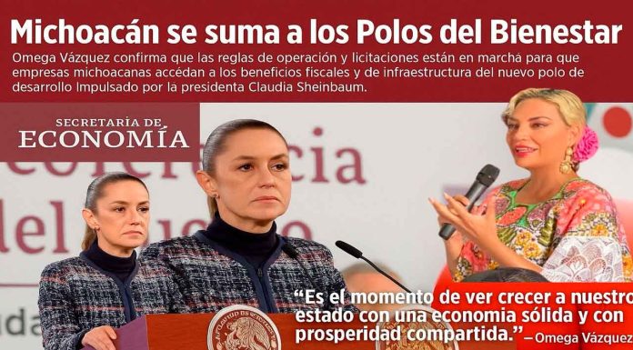 Michoacán avanza con paso firme hacia los Polos del Bienestar: Omega Vázquez destaca oportunidades para empresas locales