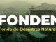 Desaparece el Fonden: ¿qué era y qué implicaciones tiene para México?