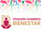 Hombres también pueden recibir la Pensión Bienestar