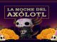 #Cultura// Ven a la Noche de Axolotl 2025 en CDMX. Un homenaje de calaveras y luces a la vida y la memoria