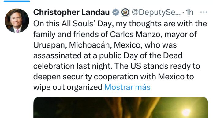 Subsecretario de Estado de EE. UU. lamenta asesinato del alcalde de Uruapan y reafirma cooperación en seguridad con México