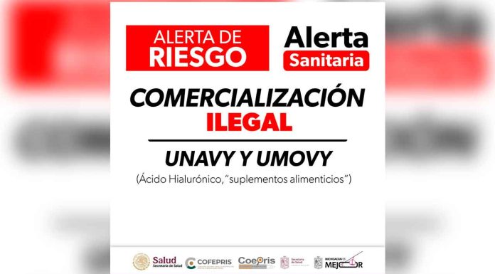 Cofepris emite alerta sanitaria por productos Unavy y Umovy