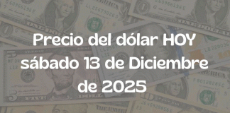 Precio del dólar hoy — Sábado 13 de diciembre de 2025