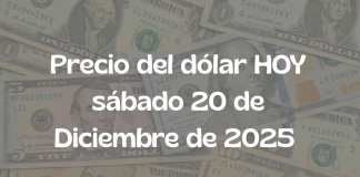 Precio del dólar hoy en México — Sábado 20 de diciembre de 2025