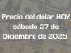 Precio del dólar en México — Sábado 27 de diciembre de 2025