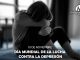 Romper el silencio también salva vidas: hoy es el Día Mundial contra la Depresión