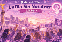 9 de marzo 2026: “Un Día Sin Nosotras” busca visibilizar el papel de las mujeres en México