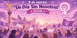 9 de marzo 2026: “Un Día Sin Nosotras” busca visibilizar el papel de las mujeres en México