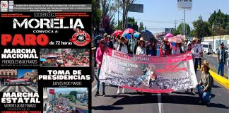 CNTE Michoacán desquiciara Morelia con paro de 72 horas; habra marchas y tomas de presidencias