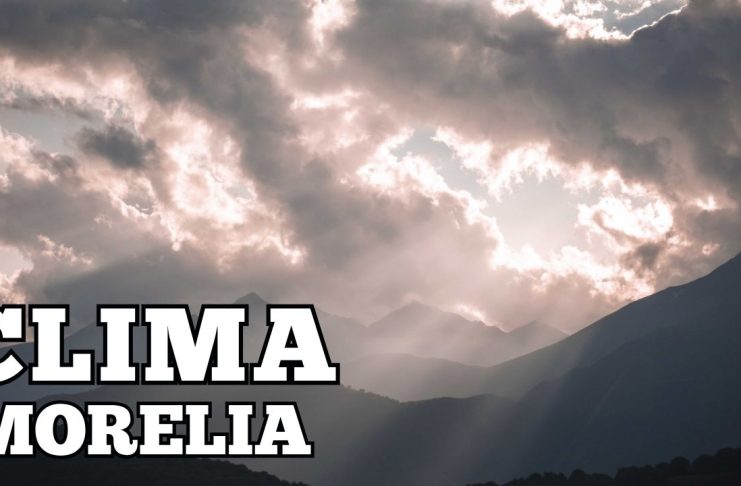 Así estará el clima este miércoles en Morelia