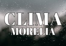 ¿Lloverá hoy? Aquí te decimos como estará el clima este jueves en Morelia
